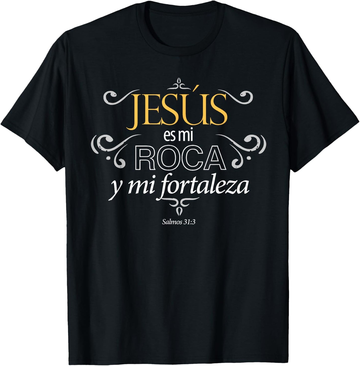 Jesus es mi roca y mi fortaleza salmos men women T-Shirt - T-Shirt | Black