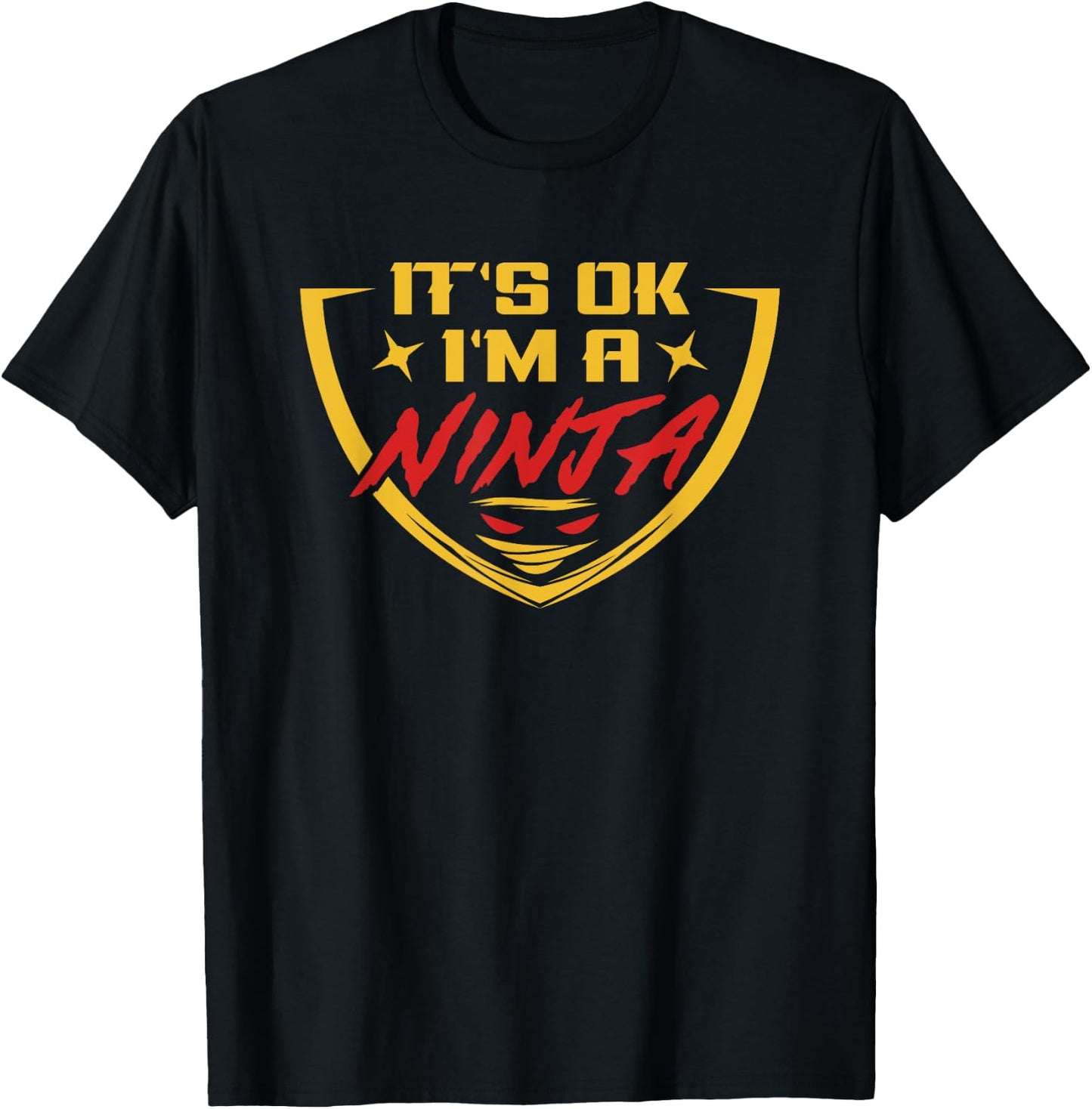 Funny Ninja Warrior, It's Ok, I'm a Ninja Gift T-Shirt - T-Shirt | Black