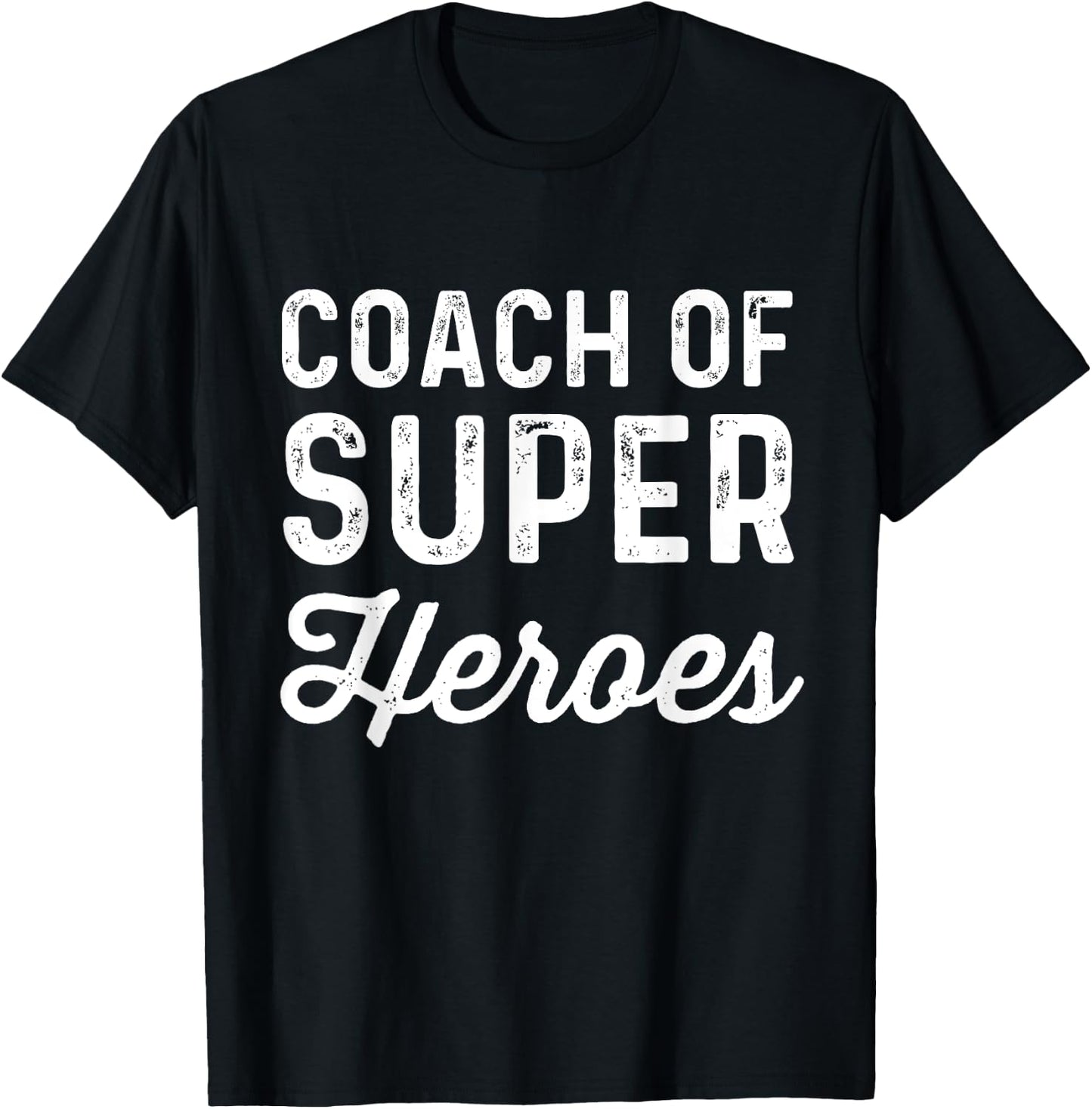 Coach Of Super Heroes | Funny Fitness Trainer Movie Shirt T-Shirt - T-Shirt | Black