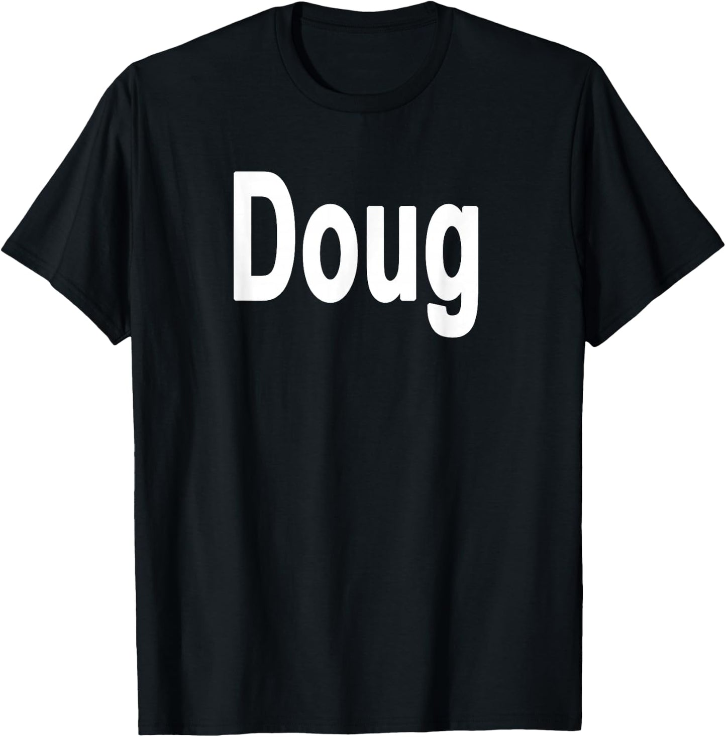 Doug Name T-Shirt - T-Shirt | Black