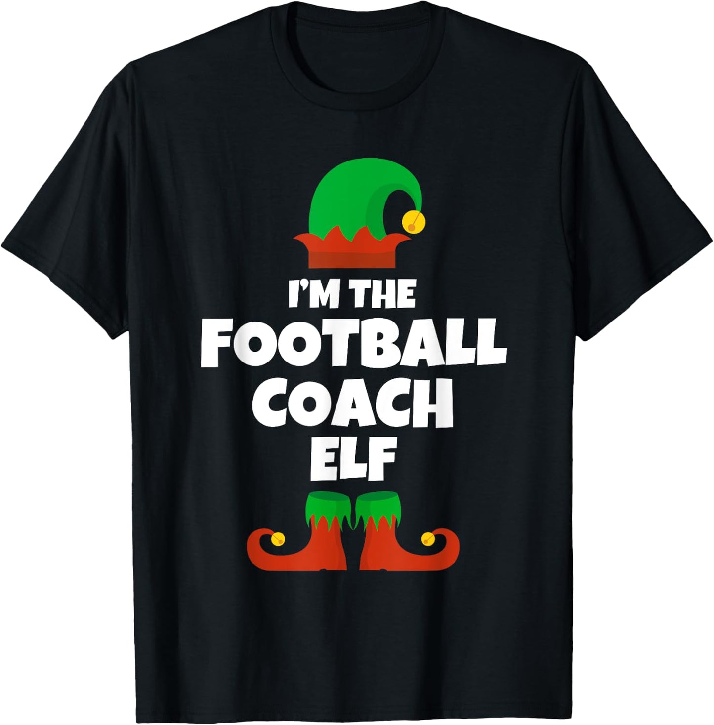 I'm The Football Coach Elf Family Pajama Christmas Funny T-Shirt - T-Shirt | Black