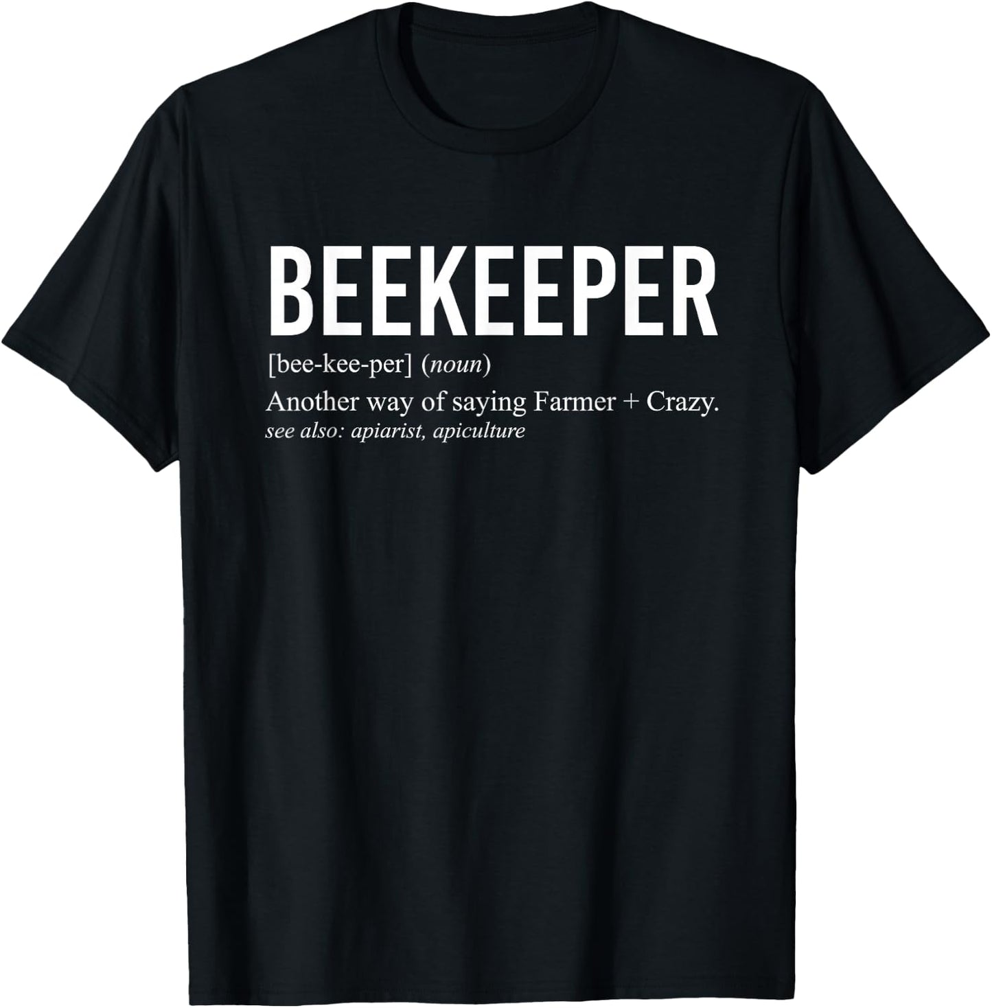 Beekeeper Gifts Beekeeper Definition Apiculture - Adults, Casual Wear Lovers - Black - Short Sleeve - Small T-Shirt - T-Shirt | Black