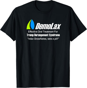 Trump Derangement Syndrome Medication Shirt T-Shirt - T-Shirt | Black