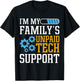 Funny Computer Engineer I'm My Family's Unpaid Tech Support T-Shirt - T-Shirt | Black