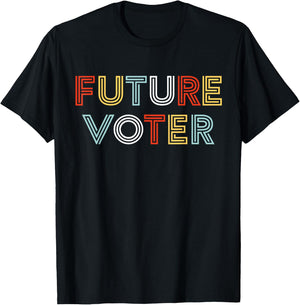 Future Voter Elections Political Voting T-Shirt - T-Shirt | Black