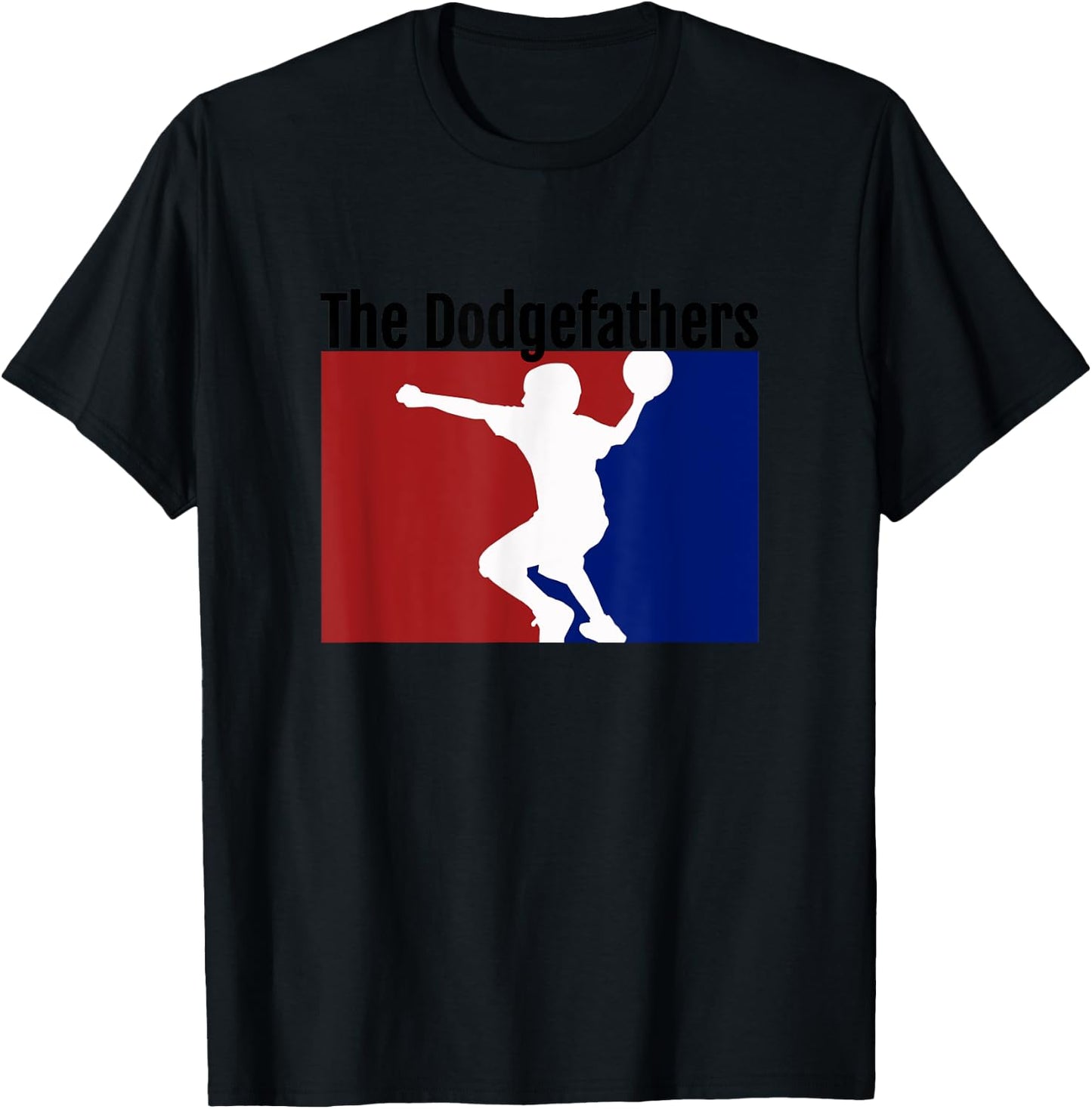 Dodgeball Champs Team Name - The Dodgefathers Shirt T-Shirt - T-Shirt | Black