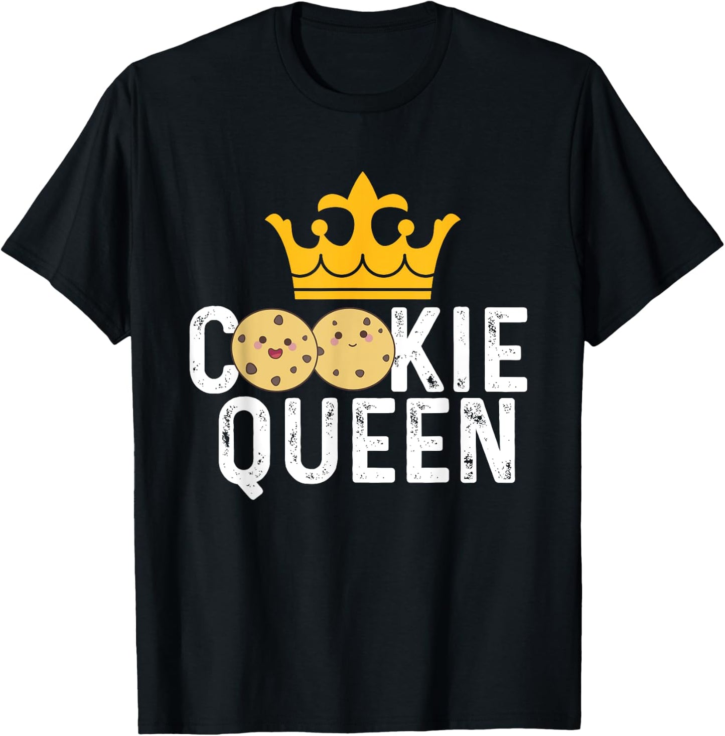 Cookie Queen - Cookie Lover Gift Cookie Baker Cookie Gift T-Shirt - T-Shirt | Black