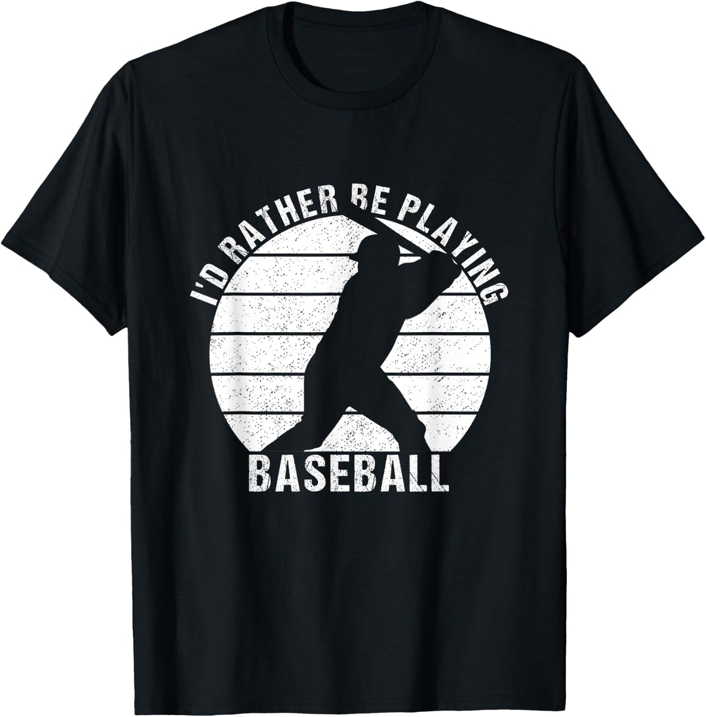 I'd Rather Be Playing Baseball Baseball Player, Coach T-Shirt - T-Shirt | Black