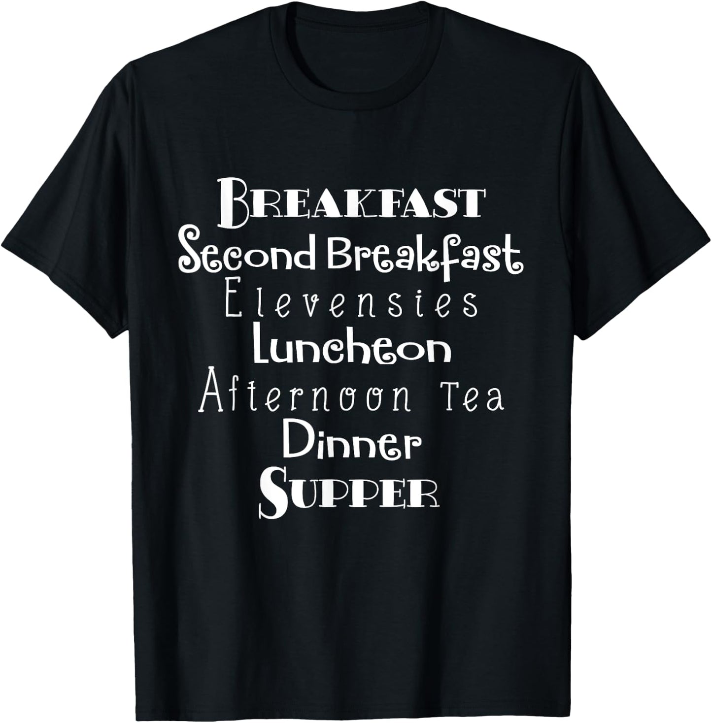 Breakfast, Second Breakfast, Elevenses Luncheon T-Shirt - T-Shirt | Black