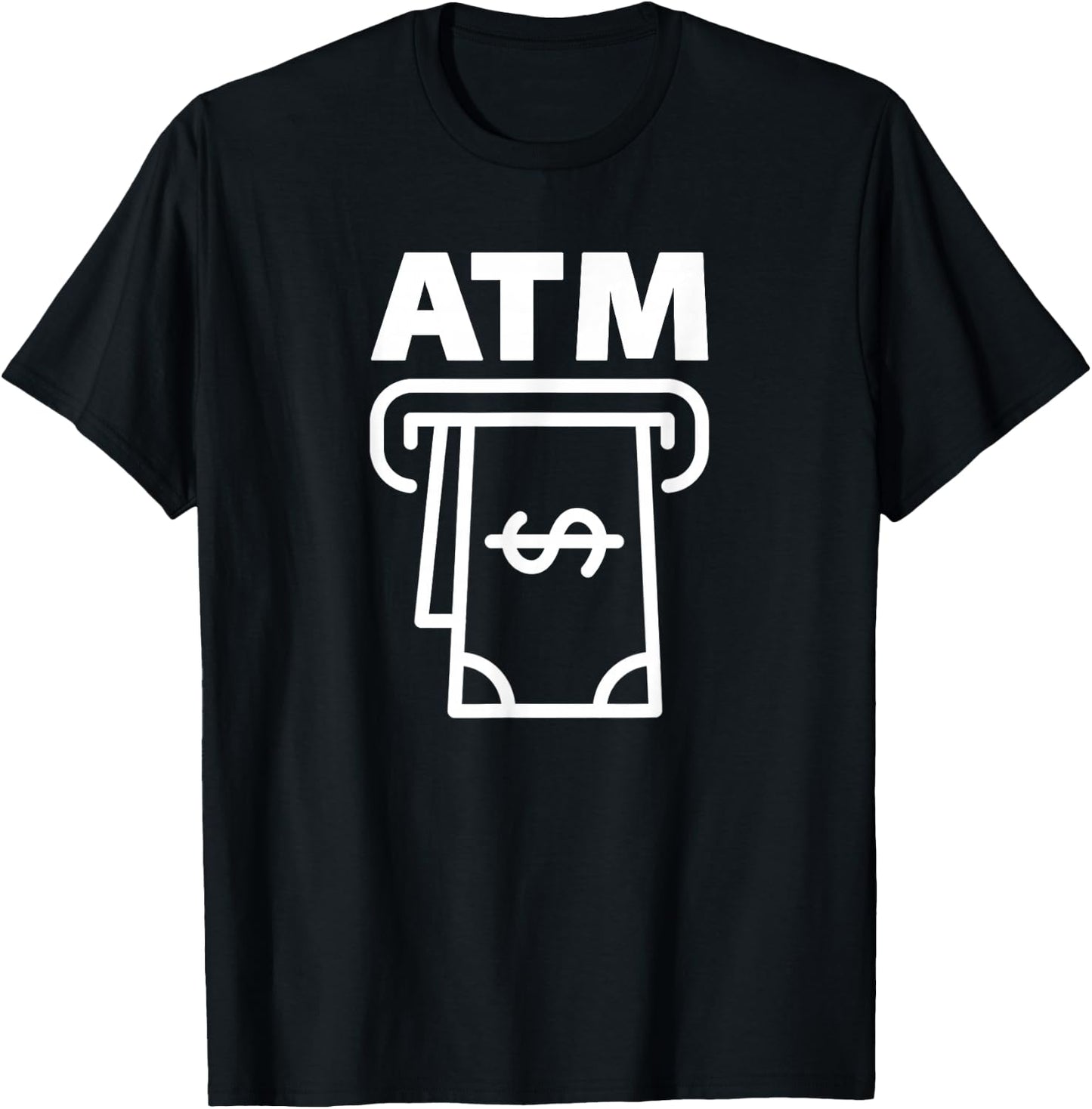 I'm an ATM funny Shirt T-Shirt - T-Shirt | Black