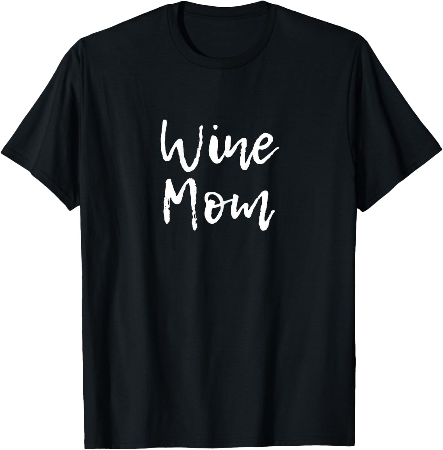 Wine Mom T-Shirt - T-Shirt | Black