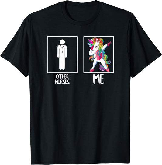 Other Nurses Me Unicorn Dabbing GIFT T-Shirt - T-Shirt | Black