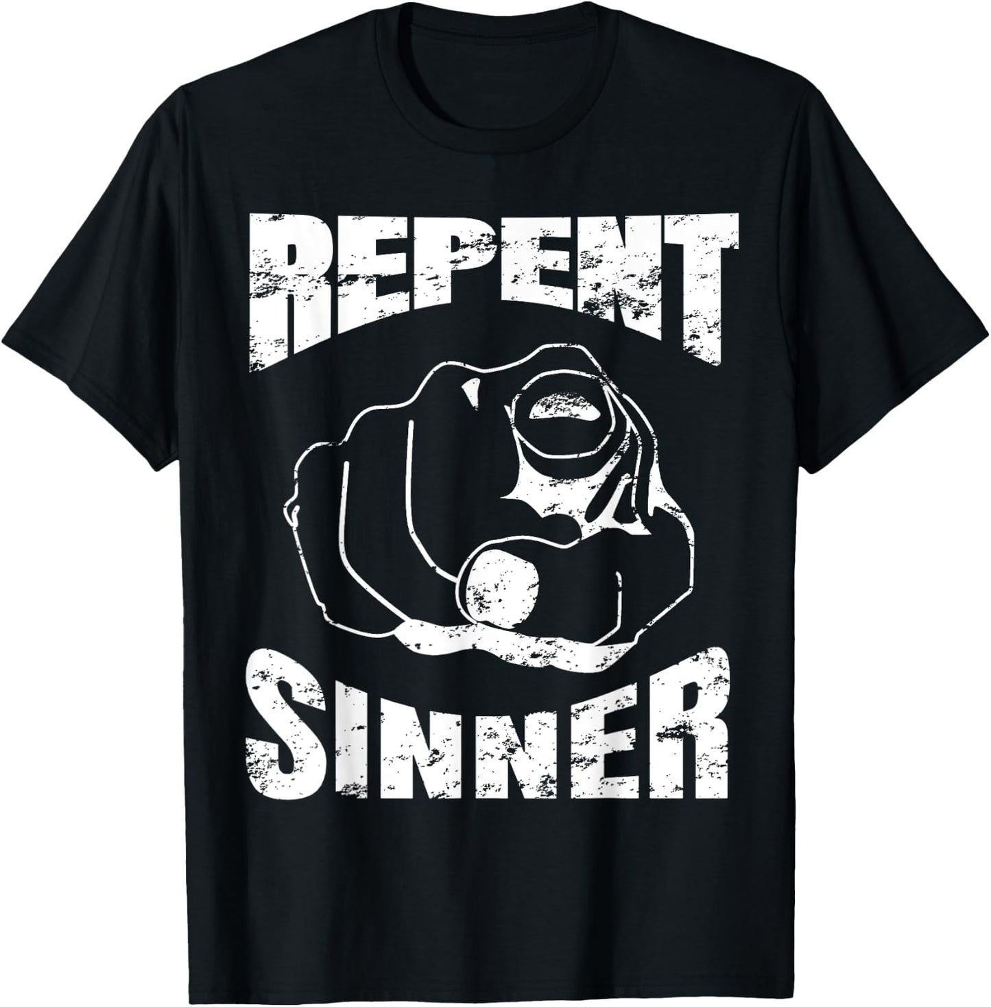 Distressed Repent Sinner Funny Christian Bible Gift T-Shirt - T-Shirt | Black