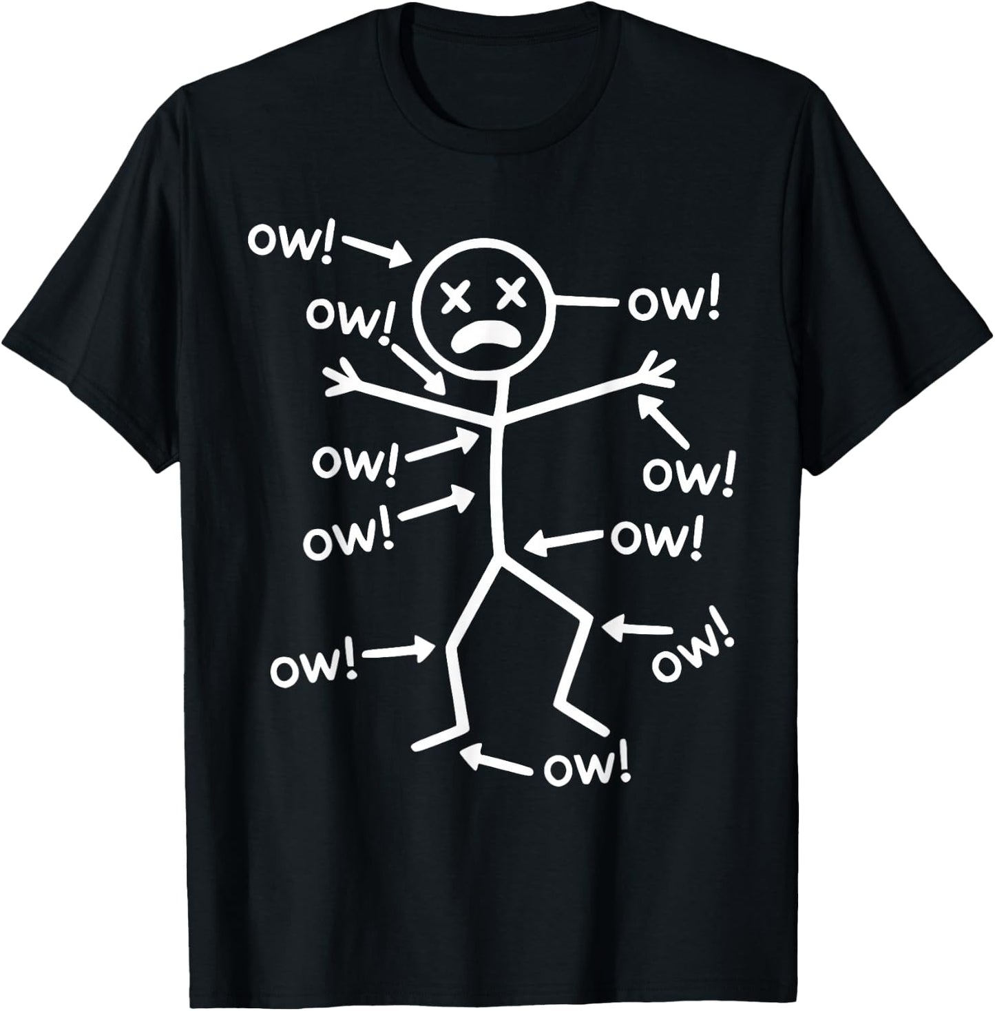 Ow Ow Ow Ow Saying Body Pain Characters Humor Sarcastic T-Shirt - T-Shirt | Black