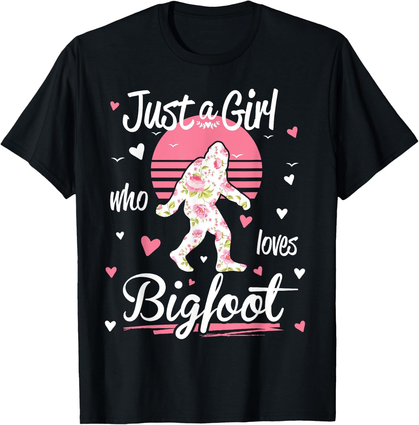 Just A Girl Who Loves Bigfoot Vintage Shirt T-Shirt - T-Shirt | Black
