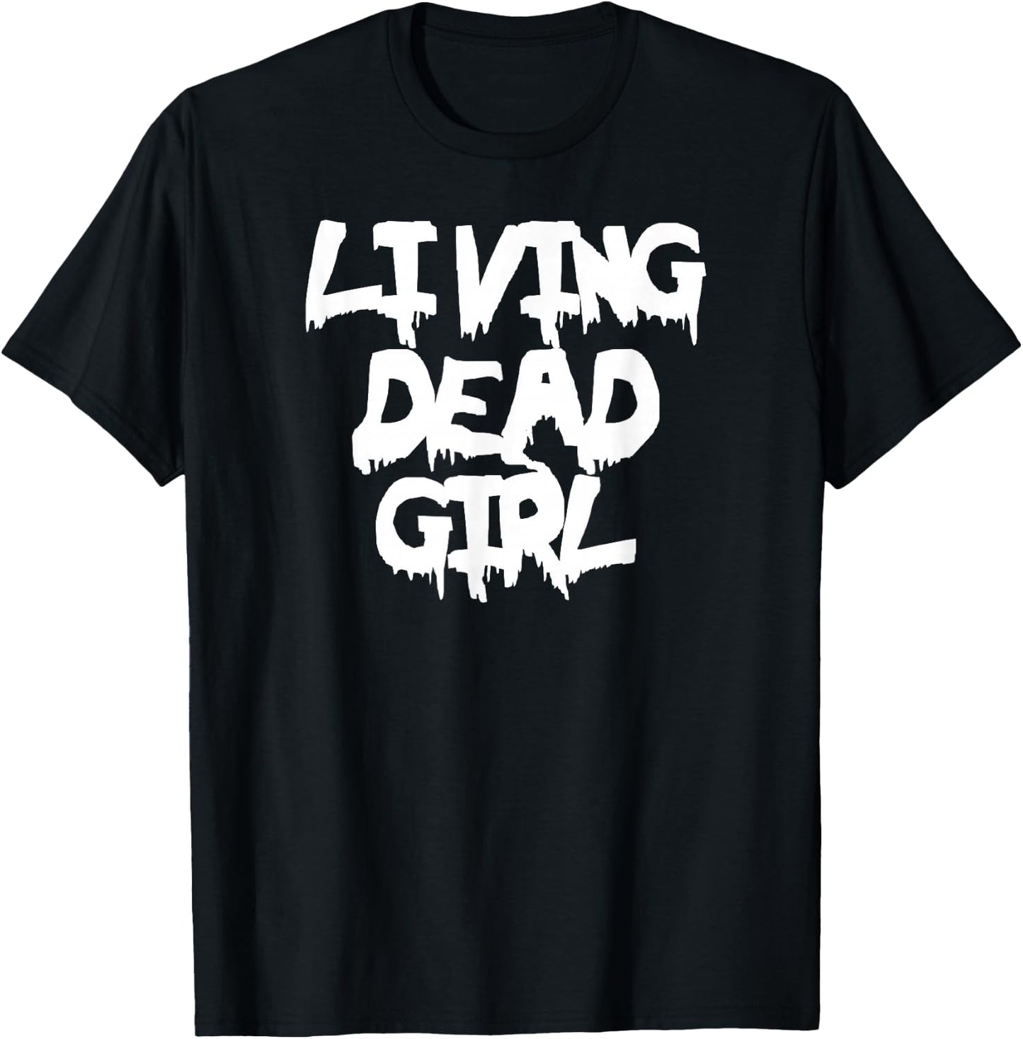 Living Dead Girl - Zombie T Shirt - Black T-Shirt - T-Shirt | Black