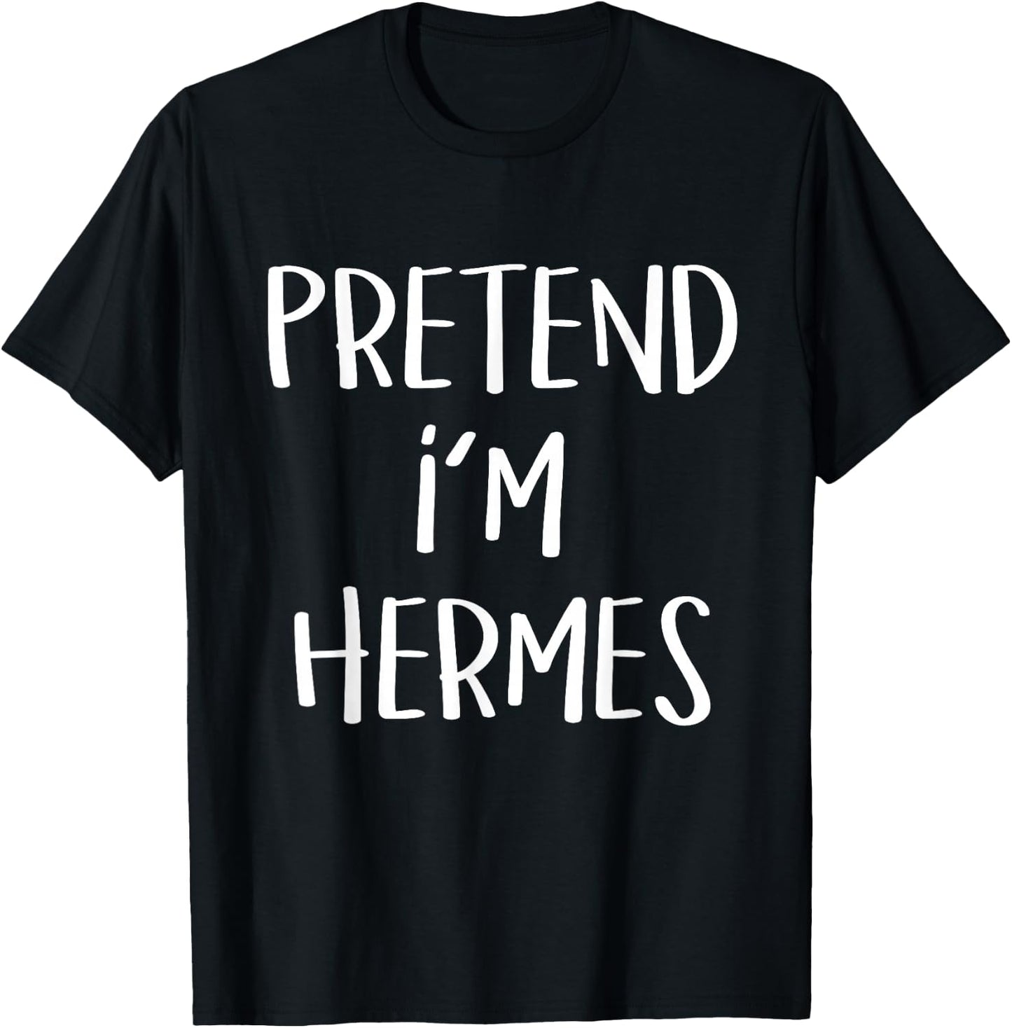 Pretend I'm Hermes Costume Party Funny Greek God Halloween T-Shirt - T-Shirt | Black