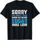 Sorry for What I Said when My Blood Sugar was Low Diabetes T-Shirt - T-Shirt | Black