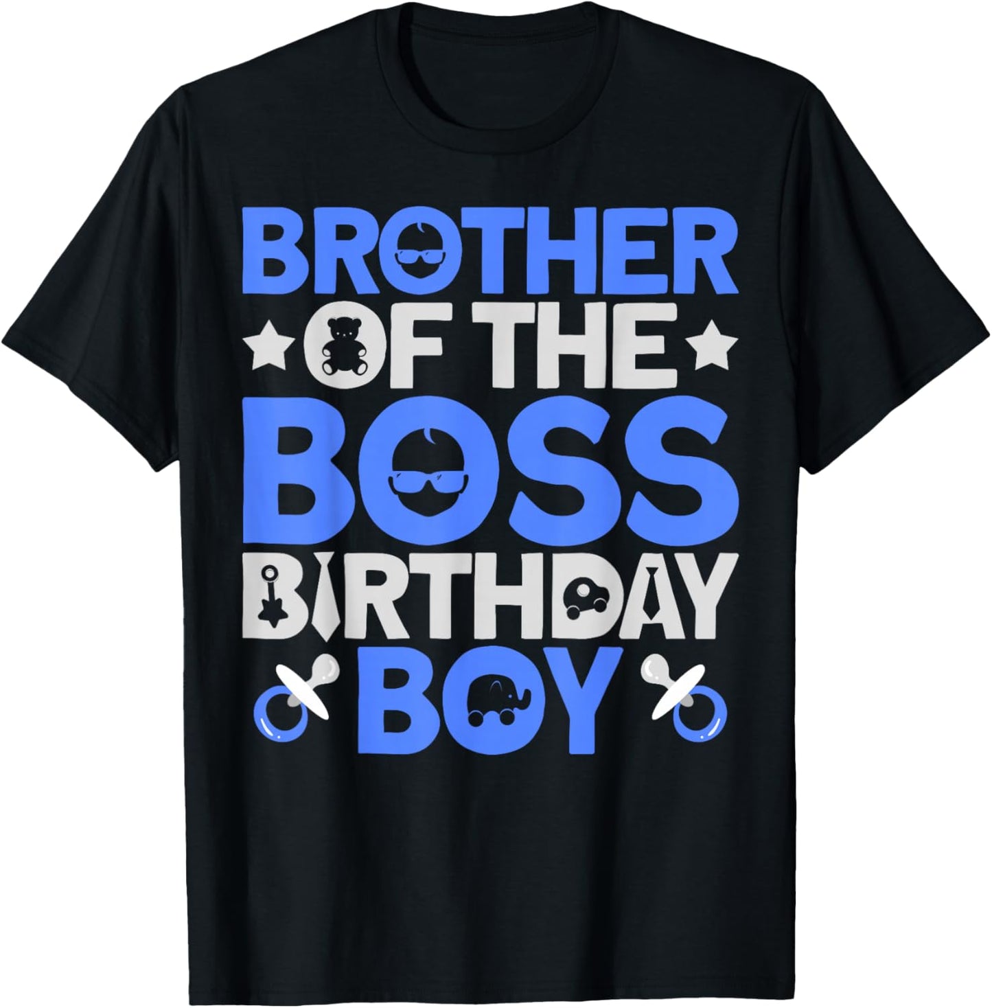 Brother of The Boss Birthday Party Outfit Like A Boss Bro T-Shirt - T-Shirt | Black