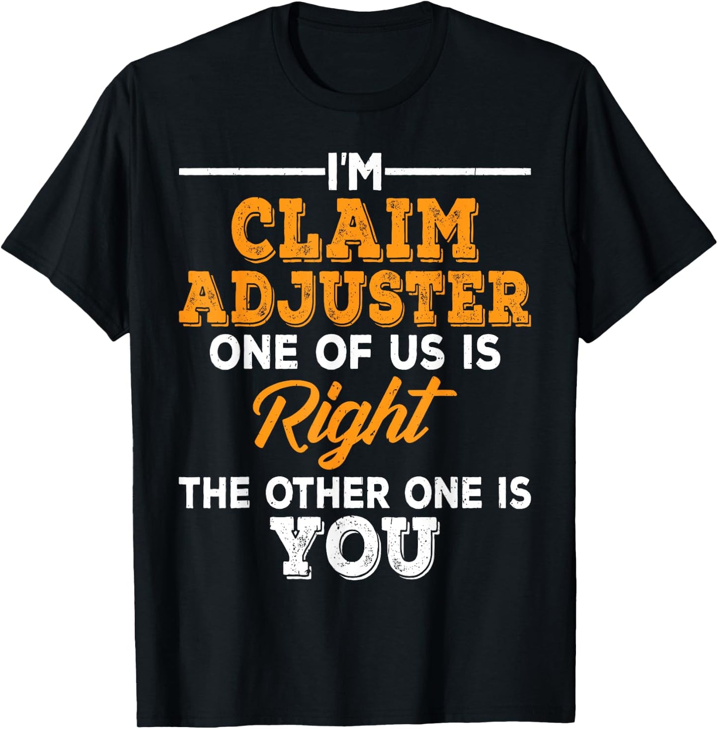 Claims adjuster T-Shirt - T-Shirt | Black