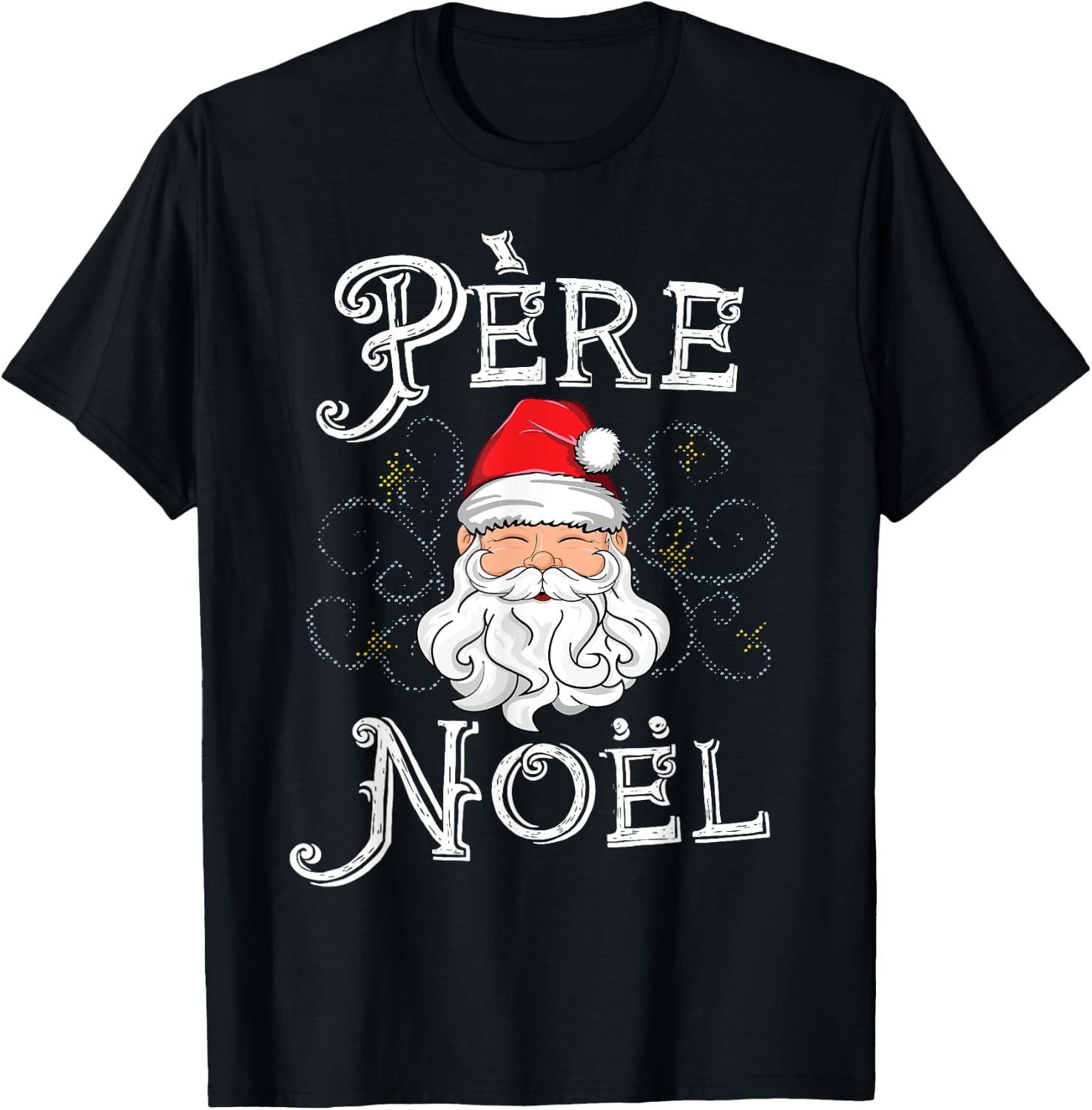 Pere Noel Santa Claus French France Christmas Xmas Retro T-Shirt - T-Shirt | Black