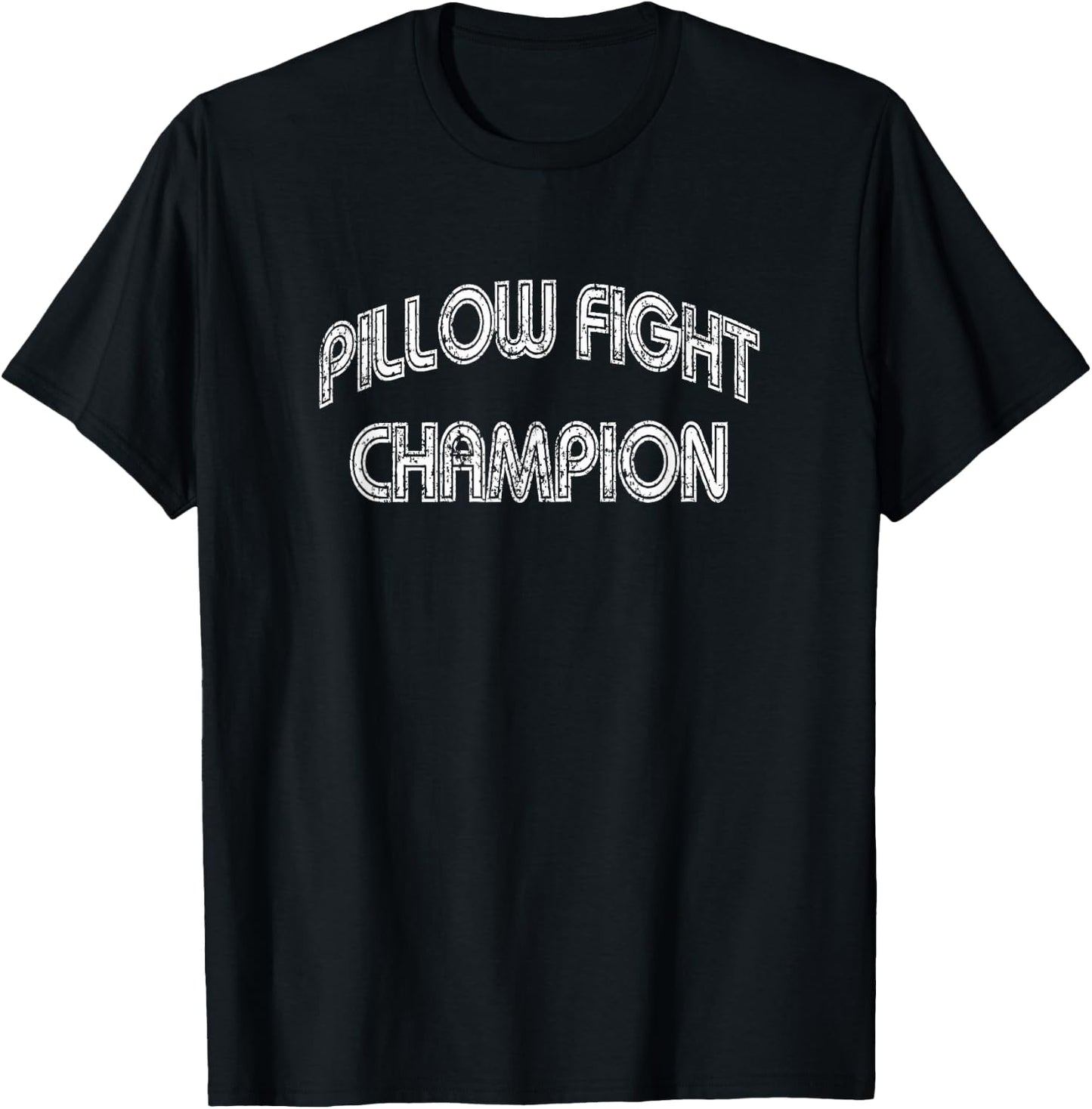 Pillow Fight Champion Funny Pillow Fighter Humor T-Shirt - T-Shirt | Black