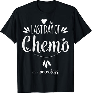 LAST DAY OF CHEMO Survivor | Last Cancer Survivor Gift T-Shirt - T-Shirt | Black