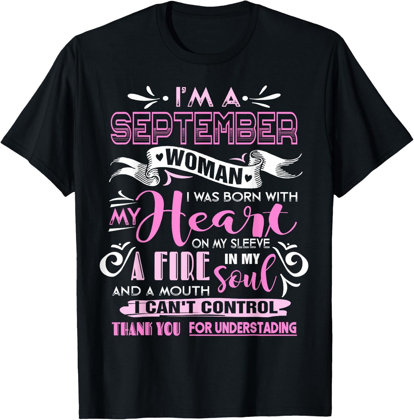 I Am A September Woman Birthday Gifts Girl Born In September T-Shirt - T-Shirt | Black