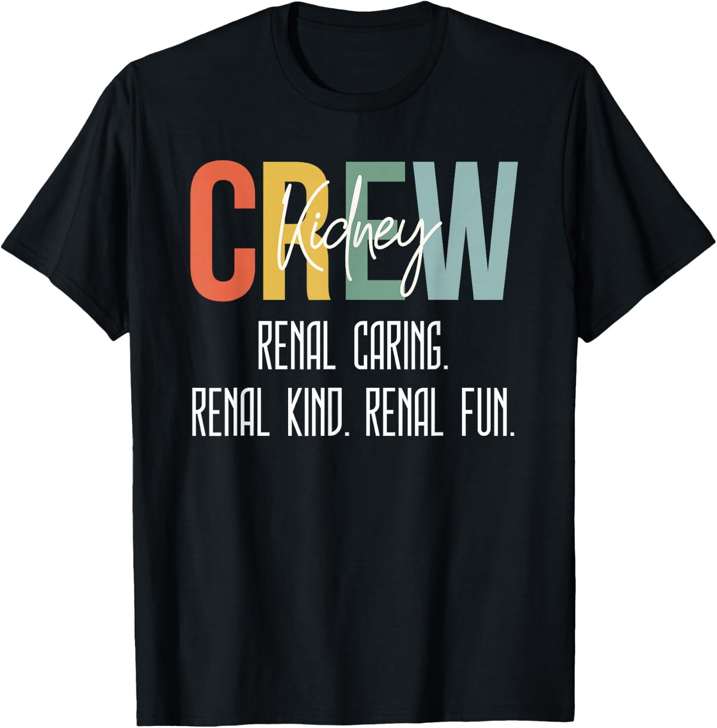 Dialysis Technician Nurse Women Kidney Crew Joke Tech Week T-Shirt - T-Shirt | Black