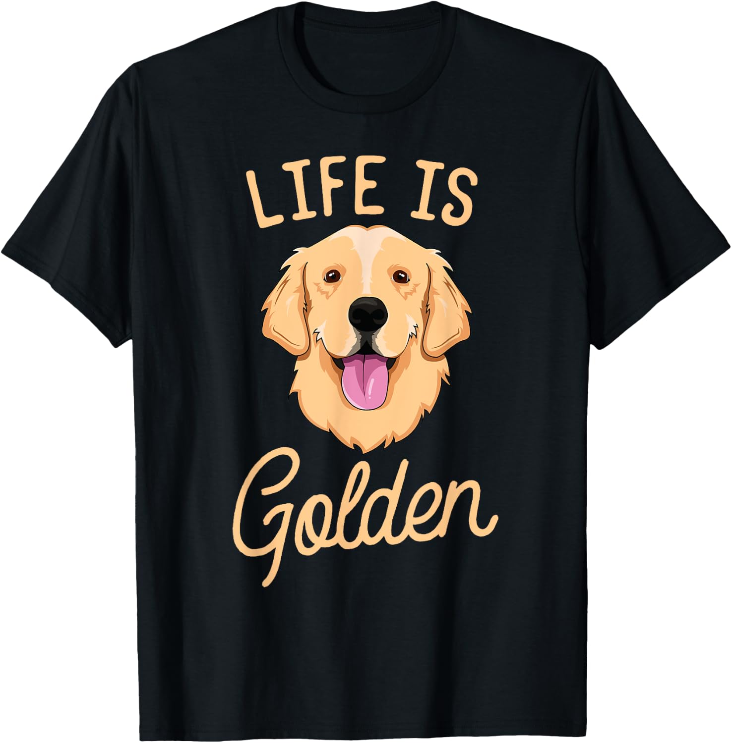 Life Is Golden Retriever Women Kids Dog Owner Gift T-Shirt - T-Shirt | Black