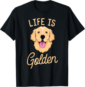 Life Is Golden Retriever Women Kids Dog Owner Gift T-Shirt - T-Shirt | Black