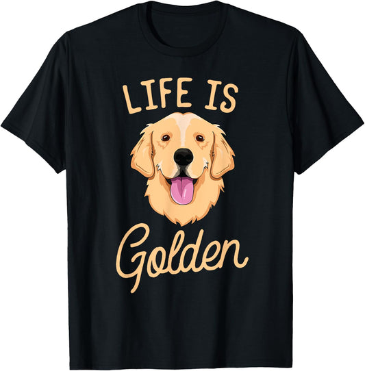 Life Is Golden Retriever Women Kids Dog Owner Gift T-Shirt - T-Shirt | Black