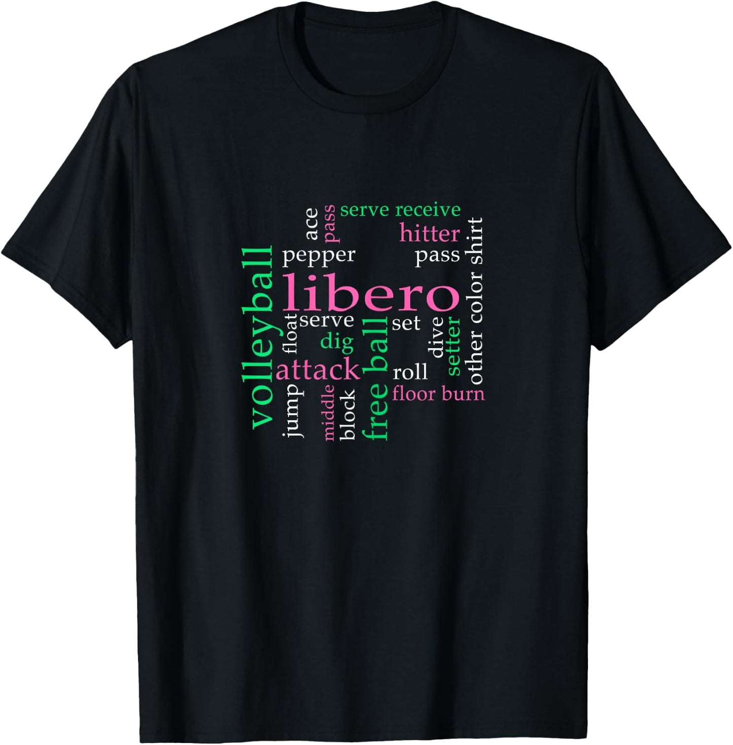 Volleyball Libero Volleyball Jargon Defense Player T-Shirt - T-Shirt | Black
