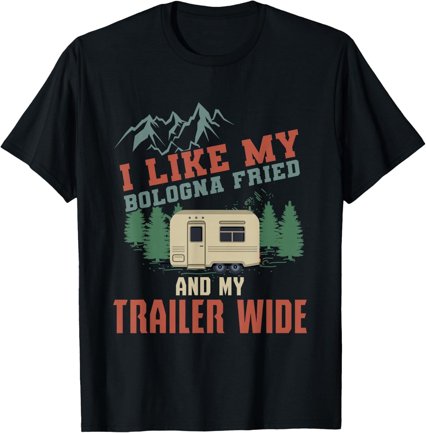Funny Camper Trailer T Shirt Gift The Redneck Humor Gift T-Shirt - T-Shirt | Black