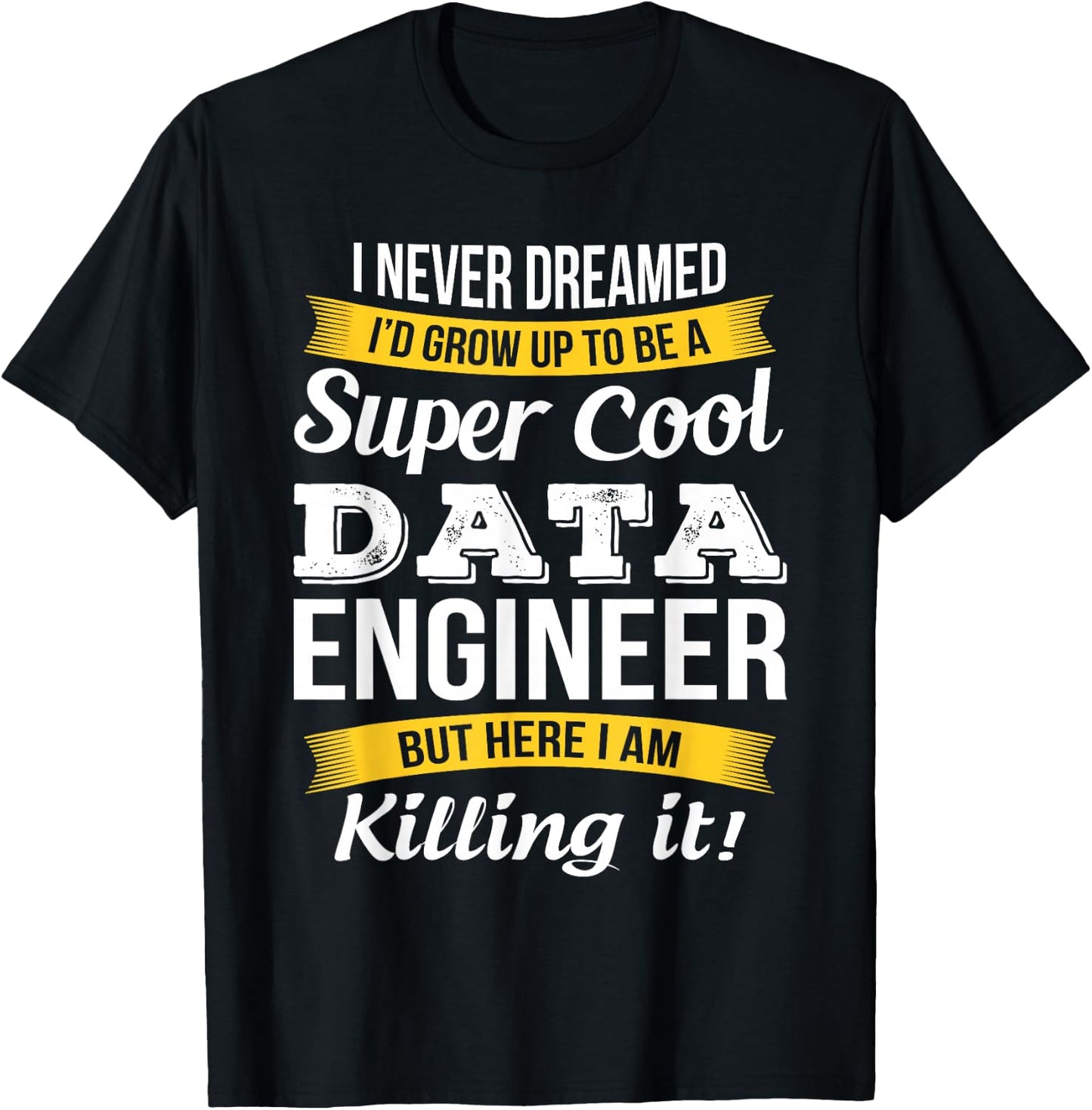 Data engineer T Shirt Funny Gift T-Shirt - T-Shirt | Black