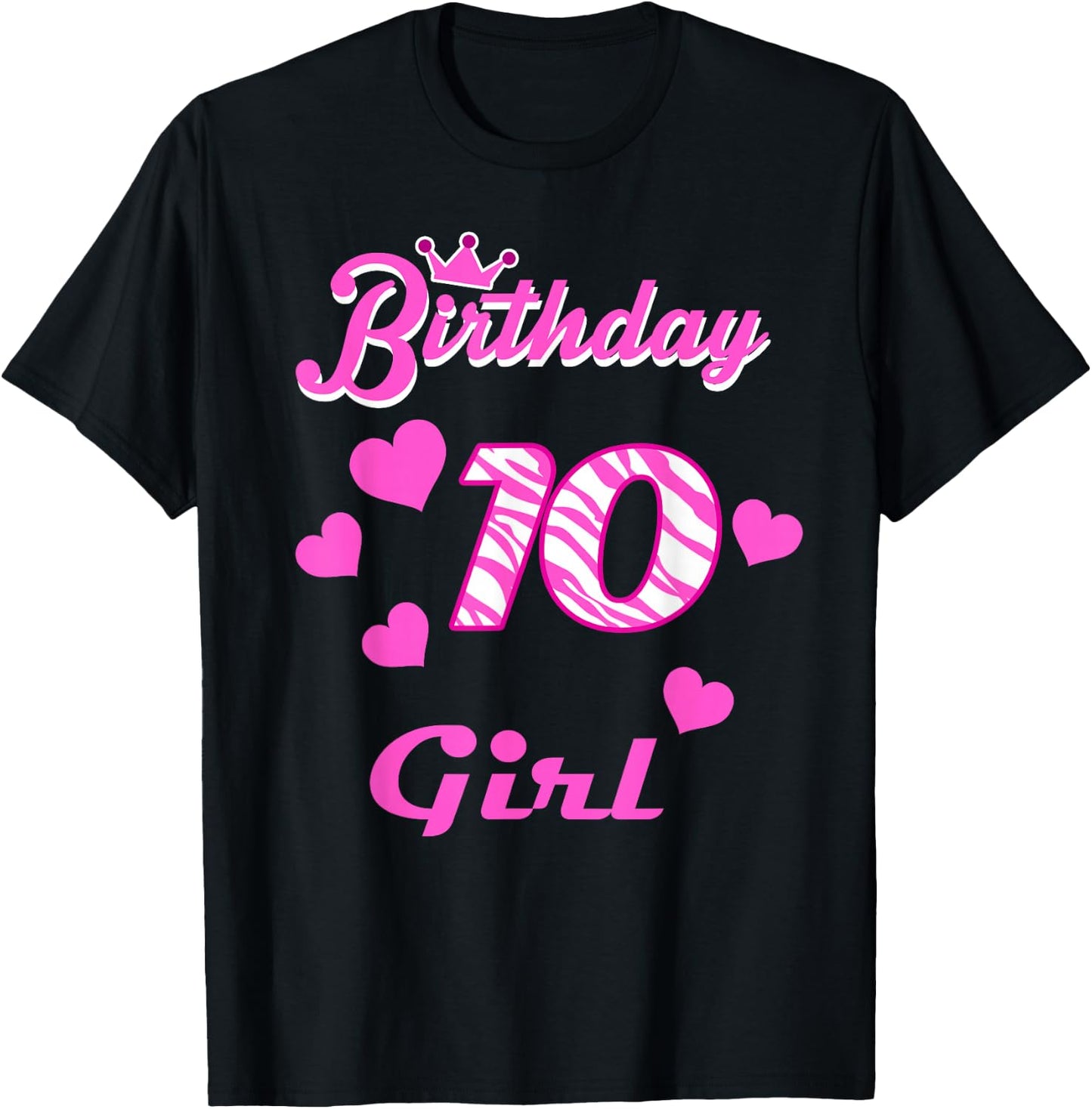 Happy Birthday Shirt, Girls 10th Party 10 Years Old Bday T-Shirt - T-Shirt | Black