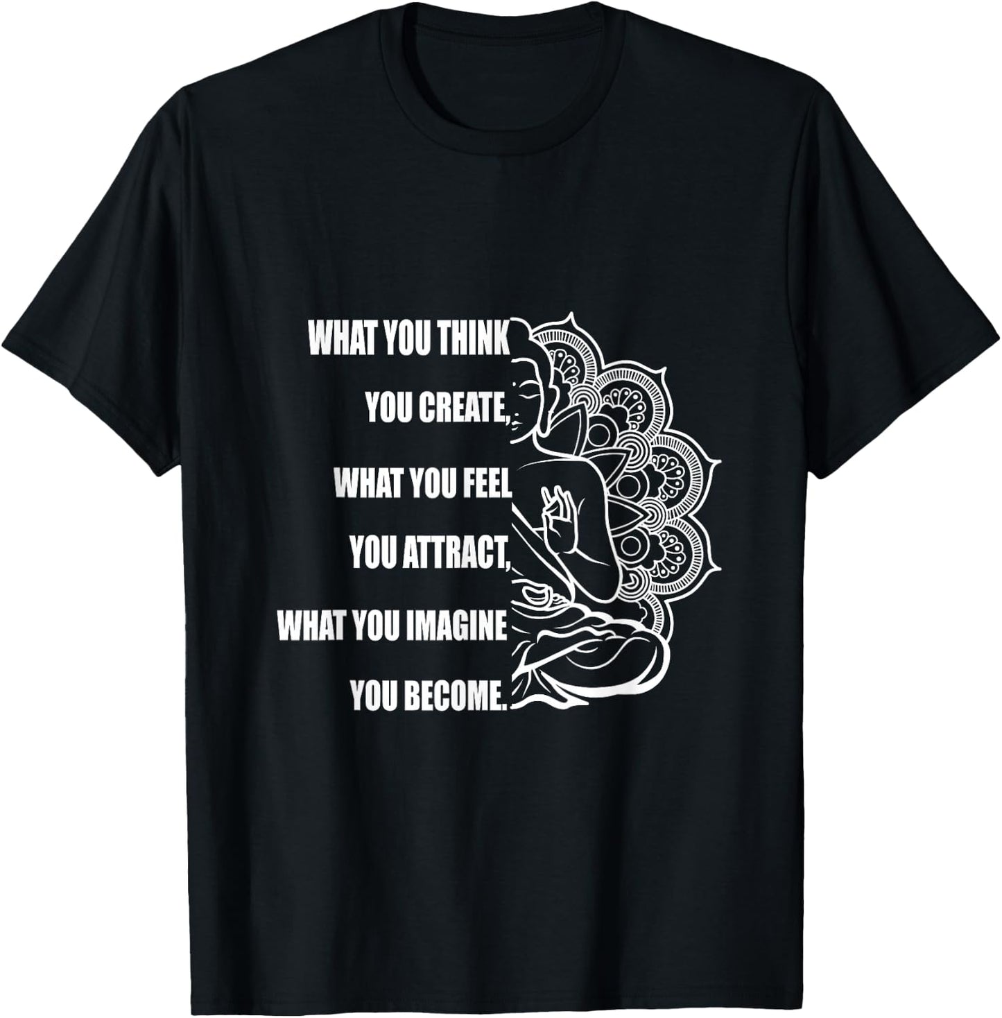 Buddha Meditation Shirt Law of Attraction T-Shirt - T-Shirt | Black