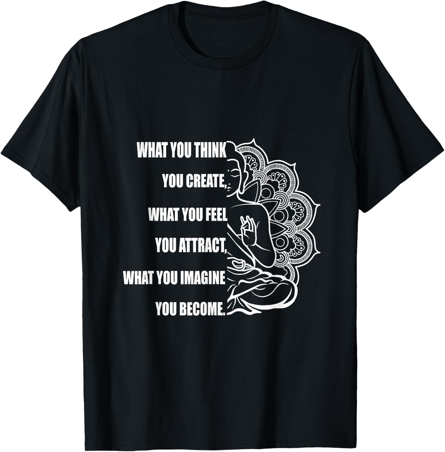 Buddha Meditation Shirt Law of Attraction T-Shirt - T-Shirt | Black