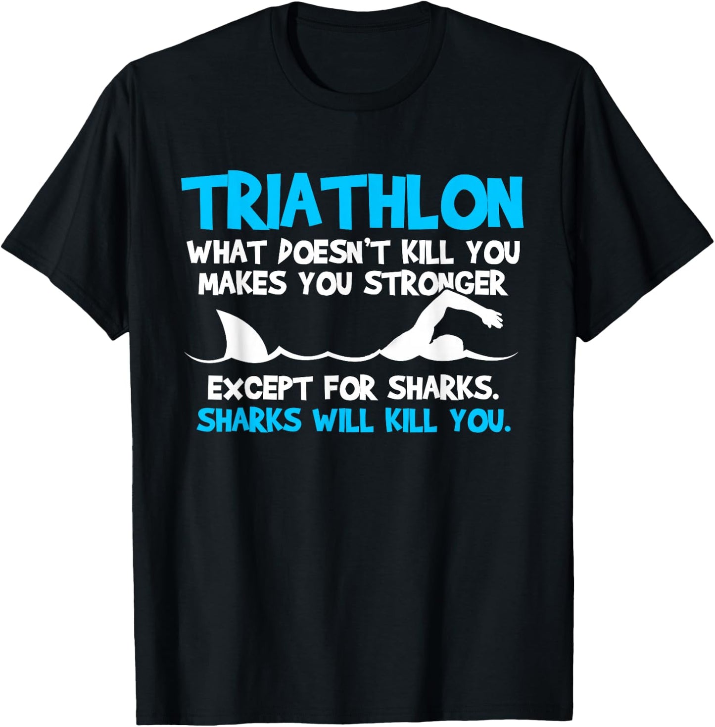 Triathlon Funny Triathlete Gift T-Shirt - T-Shirt | Black