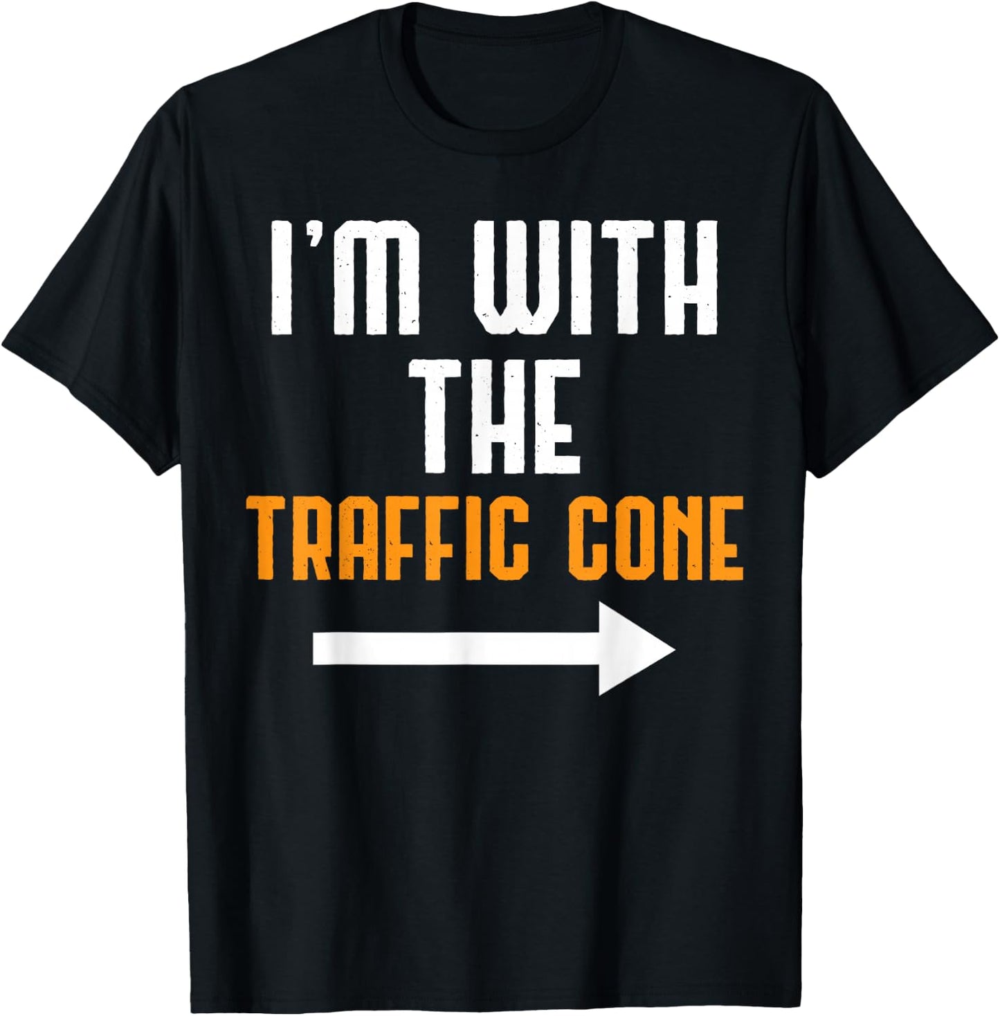 I'm With The Traffic Cone Costume Funny Halloween Couple T-Shirt - T-Shirt | Black