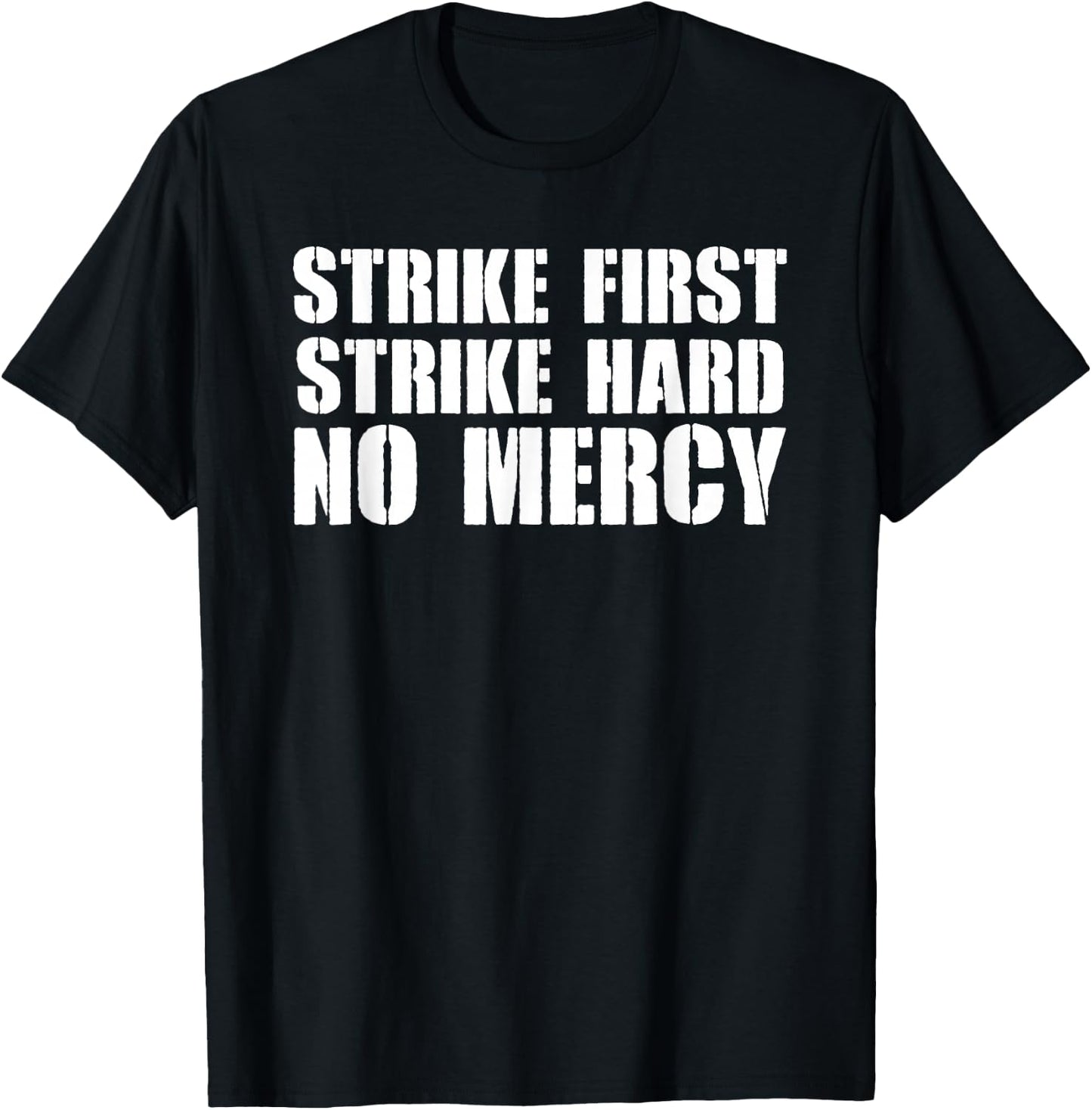 Strike First Strike Hard No Mercy Shirt Karate Dojo Cobra T-Shirt - T-Shirt | Black