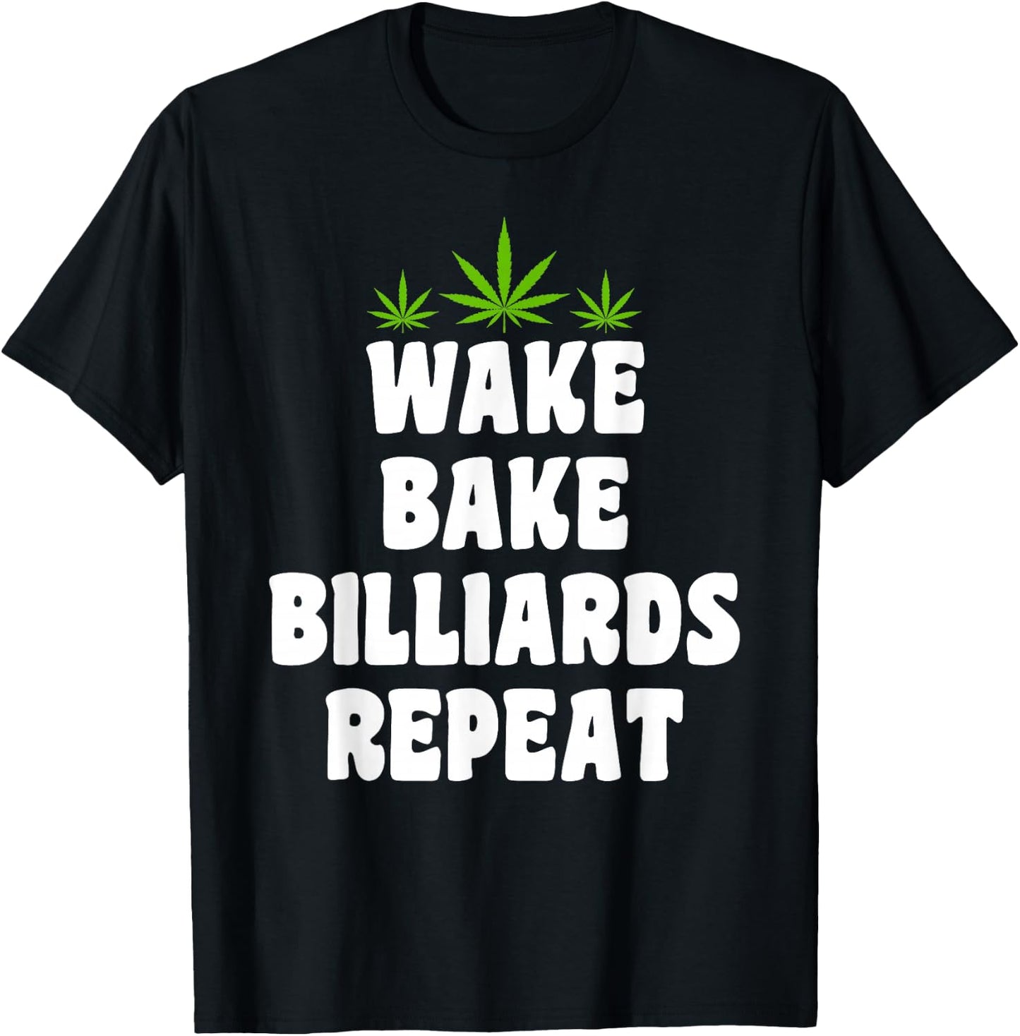 Billiards & Cannabis Marijuana Weed Smoker T-Shirt - T-Shirt | Black
