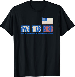1776 1976 2026 Patriotic America Anniversary USA Freedom T-Shirt - T-Shirt | Black