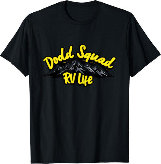 Awesome Dodd Squad Apparel, Living in The RV, Apparel Camp T-Shirt - T-Shirt | Black