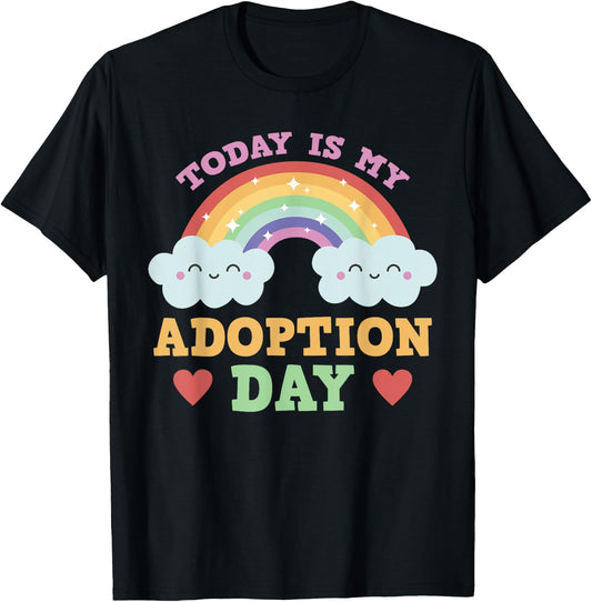 Today Is My Adoption Day T-Shirt - T-Shirt | Black