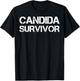 Candida Survivor T-Shirt - T-Shirt | Black