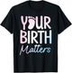 Cool Doula Art Girls Midwives Birth Worker Doula T-Shirt - T-Shirt | Black