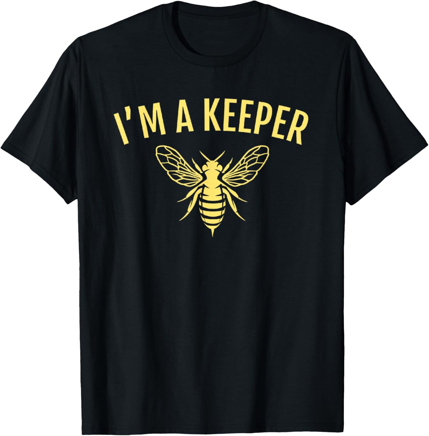 Beekeeper Gift I'm a (Bee) Keeper T-Shirt - T-Shirt | Black
