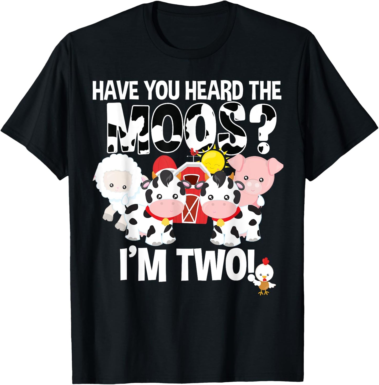 Have You Heard The Moos ? 2nd Birthday Farm Animals 2 Shirt T-Shirt - T-Shirt | Black