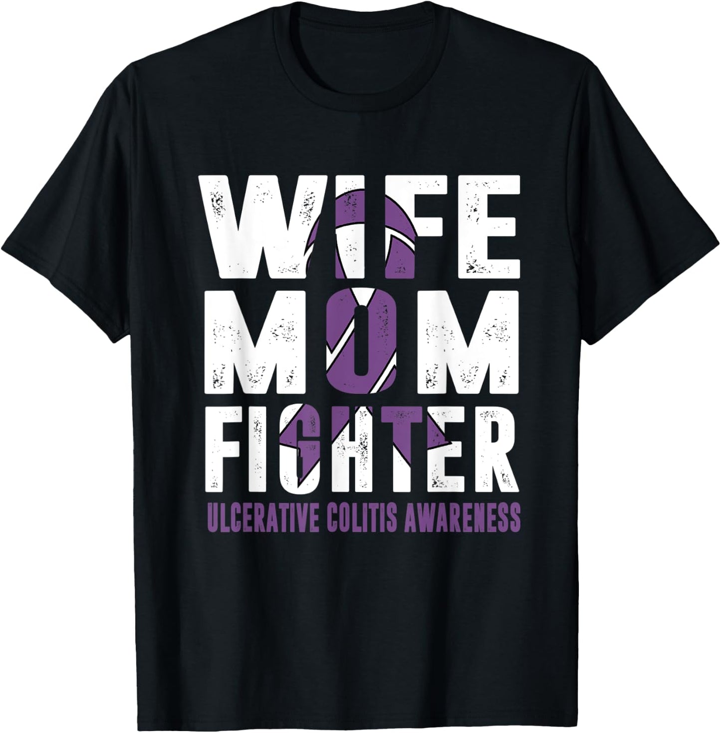 Wife Mom Fighter Ulcerative Colitis Awareness T-Shirt - T-Shirt | Black